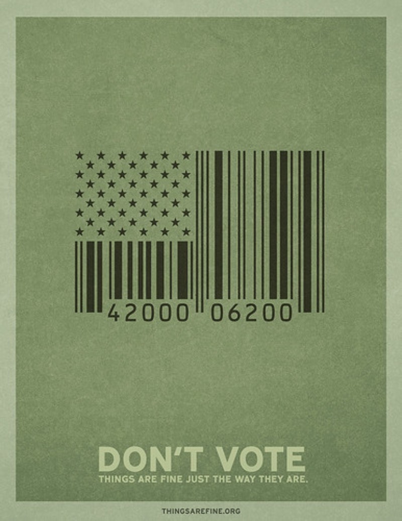 A campanha do site thingsarefine.org é o destaque do dia aqui no blog. Com uma campanha de propaganda com o slogan de Não Vote, gosto de ver como que eles estão utilizando de uma direção de arte simples mas extremamente coesa. Que além de apresentar um impacto bem forte em relação aos temas que está tratando ainda consegue resumir de forma bem simples quais são os alvos de suas críticas nessa campanha.