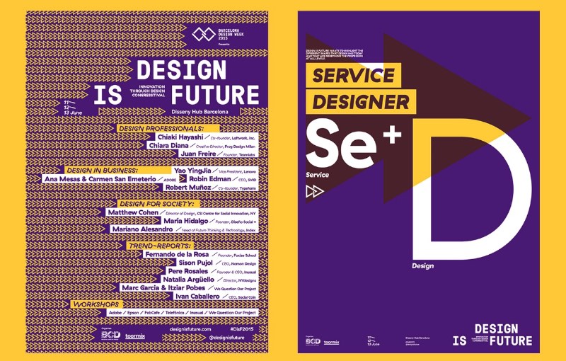 Design is Future congresstival é um novo evento de design para Barcelona. Organizado pelo Barcelona Centre de Disseny e a toormix para a edição de 2015 da Barcelona Design Week, o evento explora novas formas de se trabalhar com design na perspectiva profissional, de negócios e, até mesmo, no quesito de sociedade.