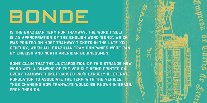 Bonde é o nome da família tipográfica criada por Álvaro Franca, inspirado pelas letras feitas a mão nos bondes cariocas entre 1868 e 1966. Esse projeto de tipografia demorou cerca de um ano de pesquisa e o resultado vocês podem ver logo abaixo.