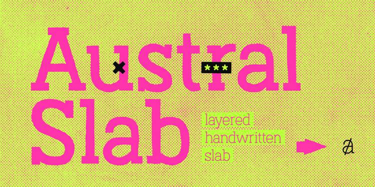 Austral Slab é uma fonte desenhada a mão por Julia Martinez Diana, do estúdio argentino conhecido como Antipixel. A fonte vem com uma textura única e um estilo que acaba passando uma sensação bem distinta para todos os trabalhos. A fonte vem em três pesos diferentes: Regular, Light e Thin e todos esses pesos vem com contornos tortos e diferentes, dando uma impressão de exclusividade e de personalidade a tudo que foi criado com a Austral Slab.