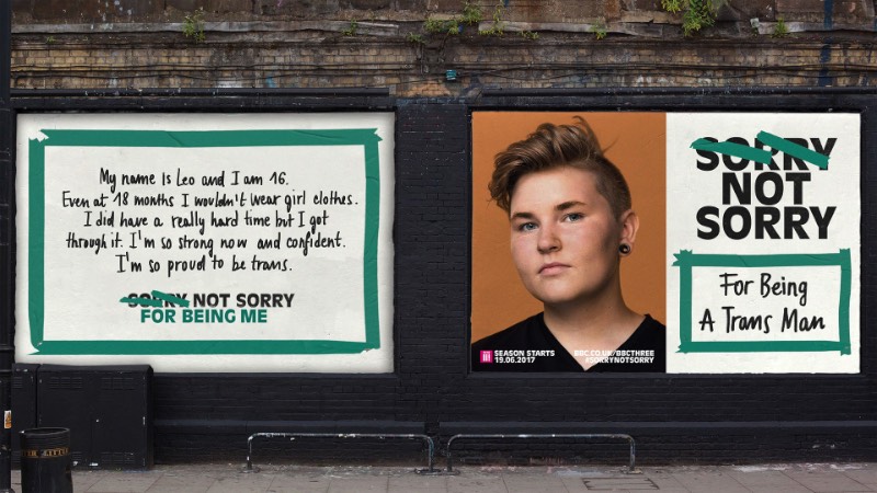 Sorry Not Sorry For Being Me é uma campanha de identidade que usa de uma plataforma de auto expressão para contar histórias de como essas pessoas convivem com o mundo. Criação de Thomas Humeau da Mother Design para a BBC Three, essa campanha foi feita para mostrar a visão desse canal de televisão e engajar a audiência do mesmo através de uma campanha poderosa e significativa de identidade e personalidade. 