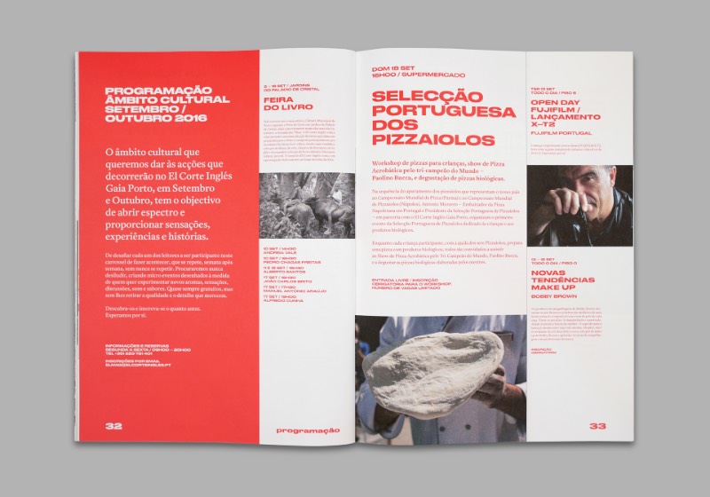 El Mag é uma revista bimestral que é feita em colaboração entre a El Corte Inglês Gaia/Porto, em particular com Pedro Barbosa, e Non–verbal Club. E essa revista acontece com a intenção de criar um programa cultural para a audiência de Porto, em Portugal. 