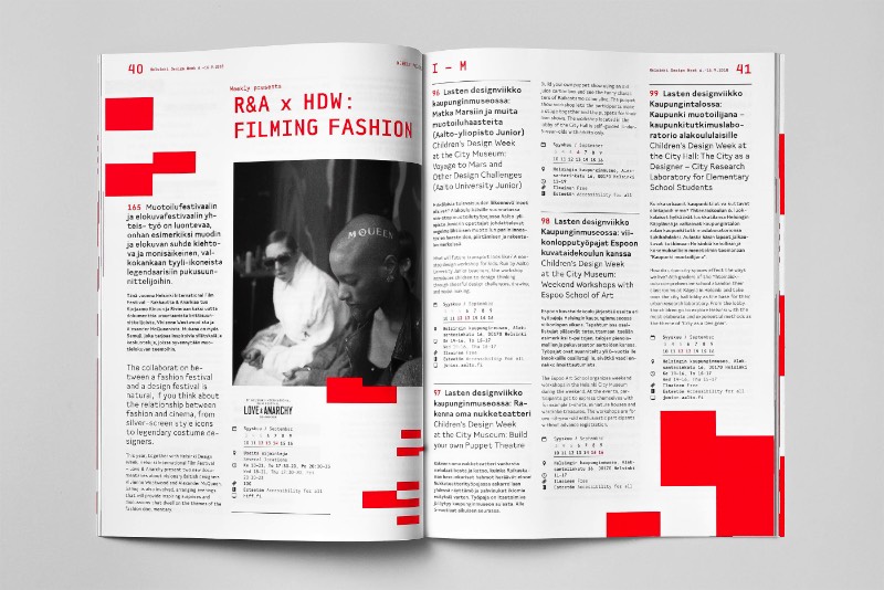O Helsinki Design Week foi fundado em 2005 e é o maior festival de design dos países do norte da Europa. Ele acontece todos os anos em setembro e apresenta uma série de ideias nos campos de moda, arquitetura e cultura urbana. Em 2018, o pessoal da Kuudes foi convidado para criar a identidade visual do evento, baseado no conceito de confiança. 