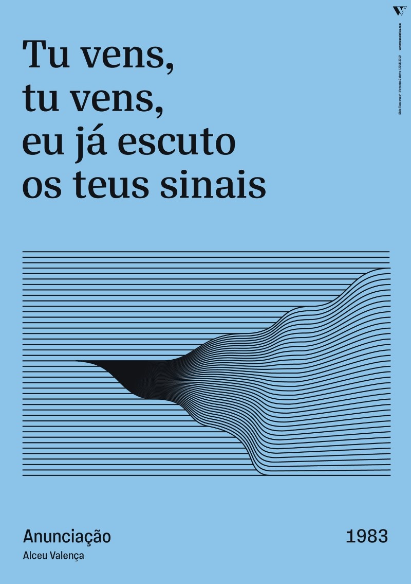 Tipoversos é uma série de cartazes que apresentam trechos de músicas brasileiras, acompanhadas de ilustrações abstratas em linhas. Produzidos entre 2018 e 2019, o material que você pode ver aqui faz parte das 15 canções escolhidas pelo pessoal do Vertentes Coletivo baseado no gosto musical deles. Porém, a escolha não ficou restrita nisso e acabou servindo para dialogar com a realidade atual do Brasil. 
