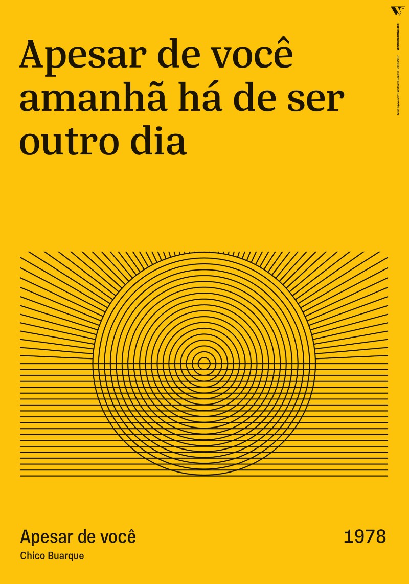 Tipoversos é uma série de cartazes que apresentam trechos de músicas brasileiras, acompanhadas de ilustrações abstratas em linhas. Produzidos entre 2018 e 2019, o material que você pode ver aqui faz parte das 15 canções escolhidas pelo pessoal do Vertentes Coletivo baseado no gosto musical deles. Porém, a escolha não ficou restrita nisso e acabou servindo para dialogar com a realidade atual do Brasil.
