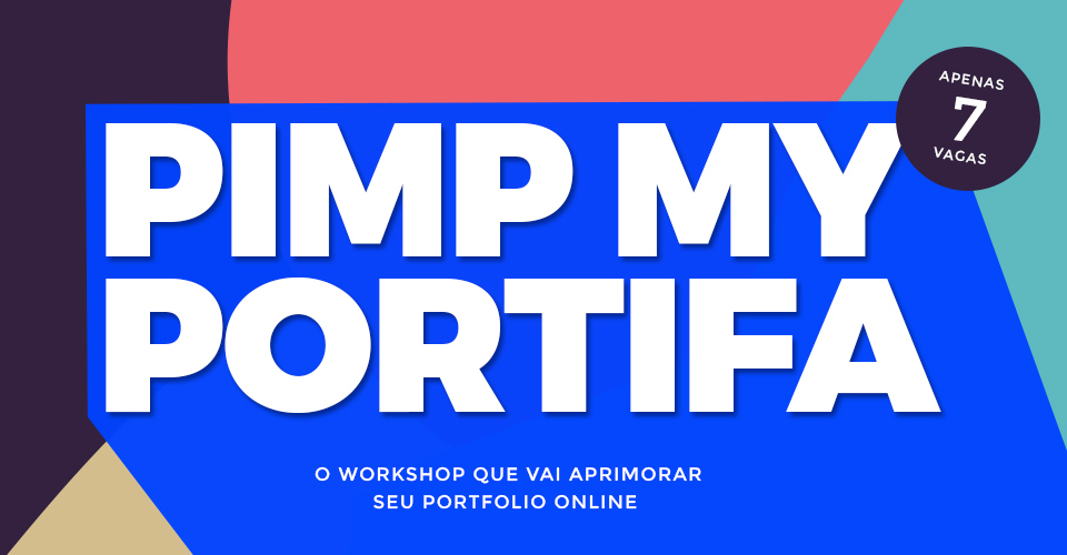 PIMP MY PORTIFA - Além de ser um catálogo de projetos, seu portfólio também tem a capacidade de gerar interesses em um futuro cliente ou empregador. Portanto, é importante adotar uma postura profissional e tornar a exibição dos seus projetos mais atrativa para o mercado. Neste workshop você vai aprimorar o apelo estético do seu portfolio, ter dicas práticas na montagem do portfólio, aprender métodos mais eficientes na divulgação de projetos, analisar e estudar de cases de outros profissionais, refinar a autocrítica. Ao final deste workshop, você será capaz de promover com mais eficiência seus trabalhos de forma mais confiante e organizada, com isso, acentuando seu posicionamento como profissional criativo no mercado.