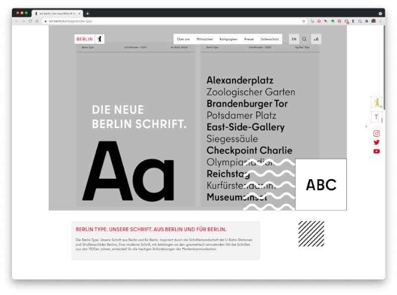 Quando Berlim recebeu uma nova identidade visual corporativa, criação da Jung von Matt, o pessoal da HvD Fonts ficou responsável pelo trabalho tipográfico e foi assim que uma nova tipografia para Berlim se tornou realidade. Esse deve ser um desafio complicado para todo a categoria de designer já que esse projeto precisa representar o presente e o passado da cidade, enquanto represente o talento e a diversidade do local.